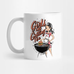 Girls Like Grilling Too Girl BBQ Woman Barbeque Cook Female Grill Cooking Mug